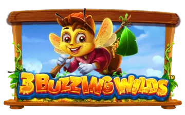 3 Buzzing Wilds