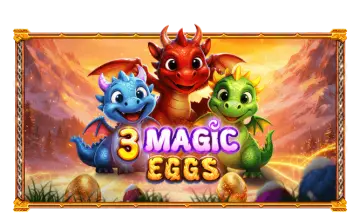 3 Magic Eggs