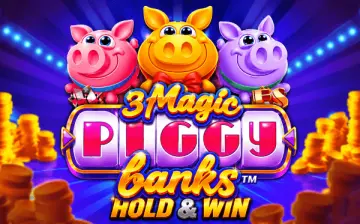 3 Magic Piggy Banks Hold & Win