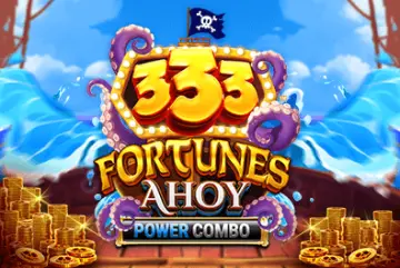 333 Fortunes Ahoy