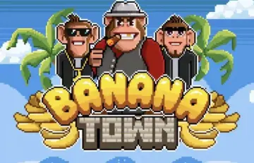 Banana Town