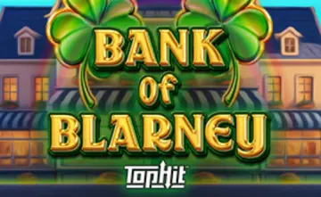 Bank of Blarney TopHit