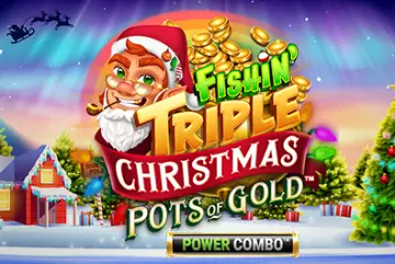 Fishin Triple Christmas Pots of Gold