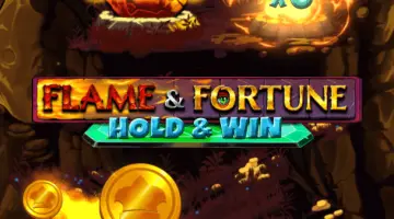 Flame & Fortune Hold & Win