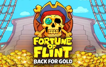 Fortune of Flint Back for Gold
