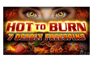 Hot to Burn 7 Deadly Free Spins