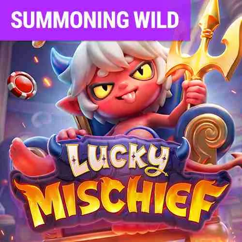 Lucky Mischief เกมเดโมแนะนำ
