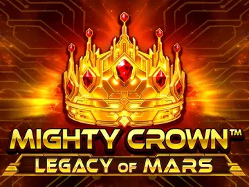 Mighty Crown Legacy of Mars