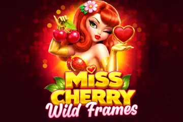 Miss Cherry Wild Frames