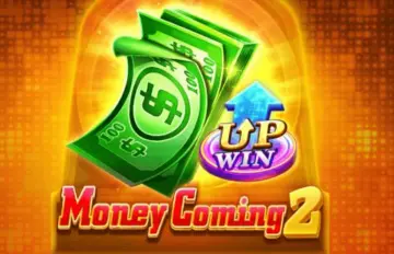 Money Coming 2