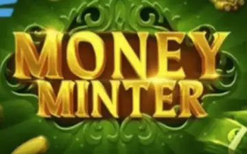 Money Minter