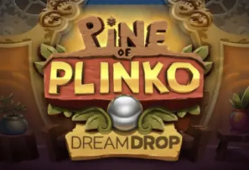 Pine of Plinko Dream Drop