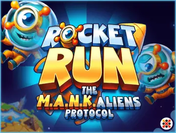 Rocketrun The M.A.N.K. Aliens Protocol