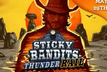 Sticky Bandits Thunder Rails