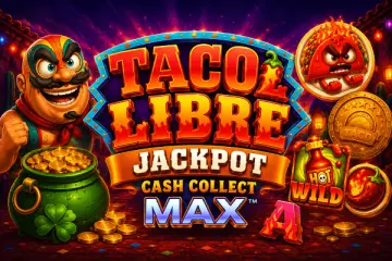 Taco Libre Jackpot Cash Collect Max