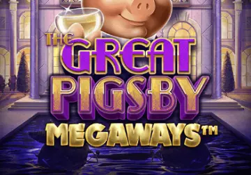 The Great Pigsby Megaways