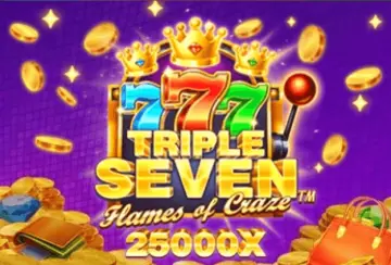 Triple Seven Flames of Craze
