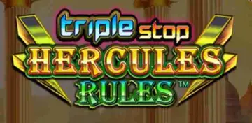 Triple Stop Hercules Rules