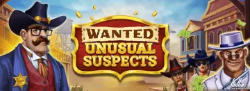 Wanted Unusual Suspects